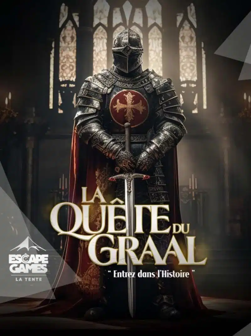 Scénario La Quête du Graal – Escape Game La Tente